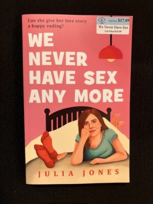 We Never Have Sex Any More 
