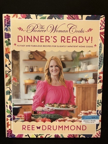The Pioneer Woman Cooks–Dinner's Ready! – The Dog Eared Book