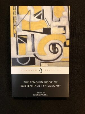 The Penguin Book of Existentialist Philosophy 