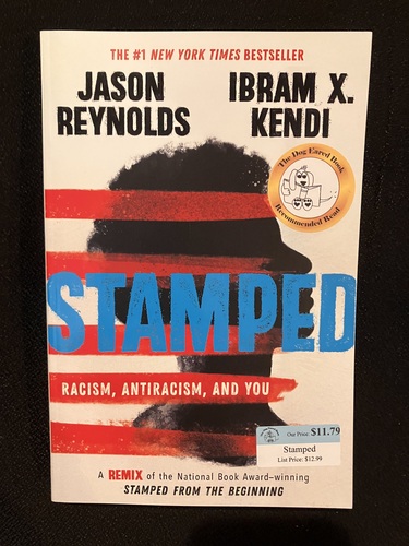 Stamped: Racism, Atiracism, and You 