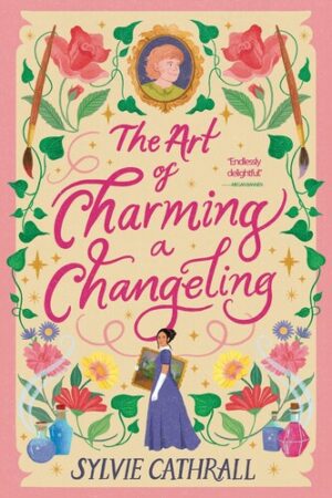 The Art of Charming a Changeling 