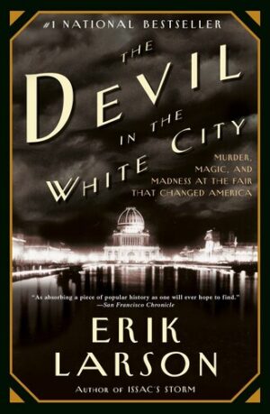 The Devil in the White City 