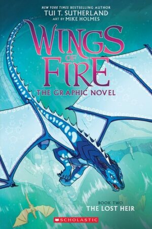 Wings of Fire Lost Heir 