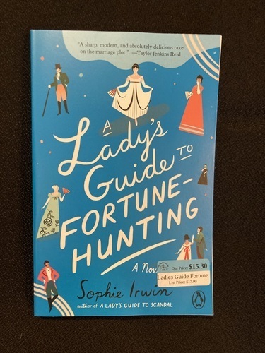 A Lady’s Guide to Fortune-Hunting – The Dog Eared Book