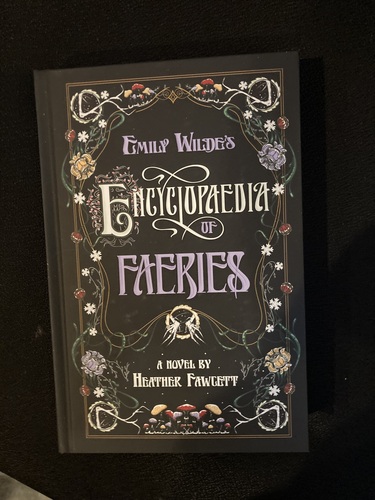 Emily Wilde's Encyclopaedia of Faeries