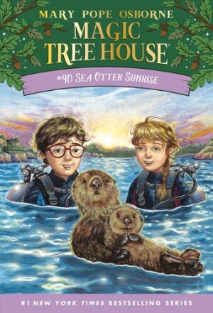 Magic Tree House Sea Otter Sunrise 
