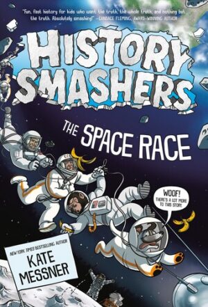 History Smashers Space Race 