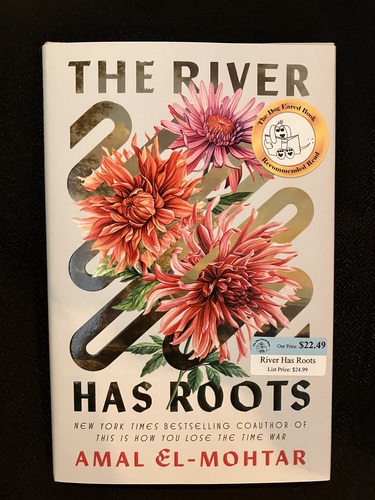 The River Has Roots 