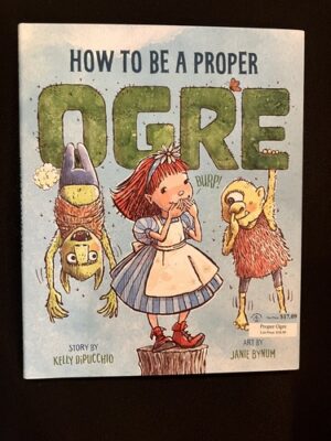 How To Be a Proper Ogre 