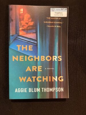 The Neighbors are Watching 