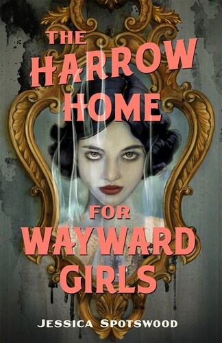 The Harrow Home for Wayward Girls (Shepard-Pruden Donation)