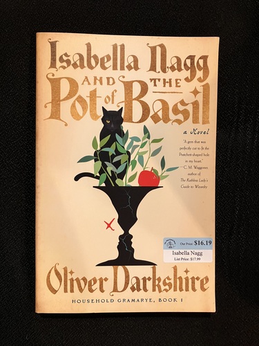 Isabella Nagg and the Pot of Basil 