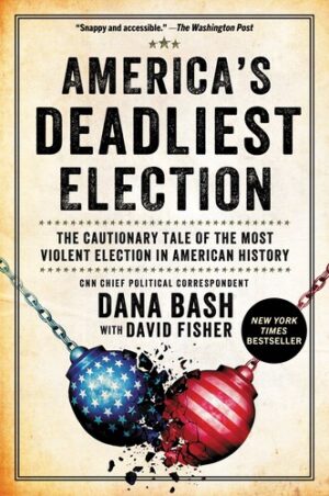 America's Deadliest Election 