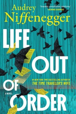 Life Out of Order