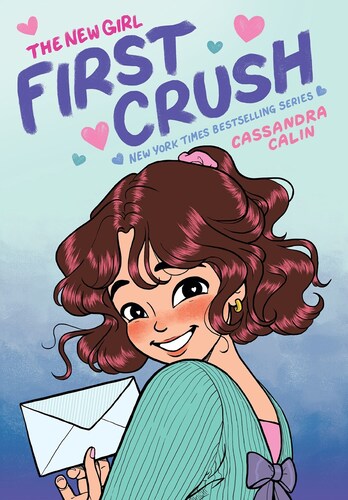 The New Girl: First Crush: A Graphic Novel (the New Girl #2) (Shepard-Pruden Donation)