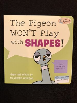 The Pigeon Won't Play With Shapes 