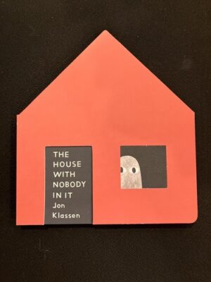 The House With Nodoby In It 