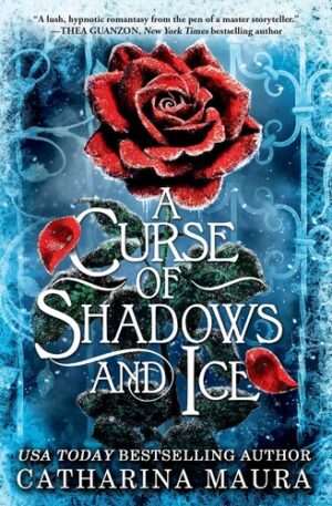 A Curse of Shadows and Ice 