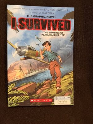 I Survived The Bombing of Pearl Harbor, 1941 