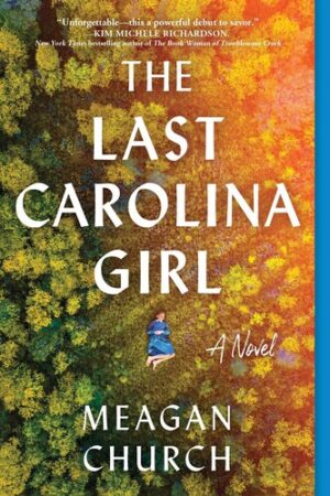 The Last Carolina Girl 