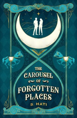 The Carousel of Forgotten Places 