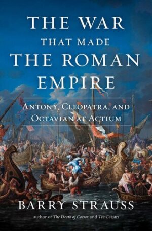 The War That made the Roman Empire 