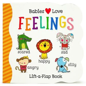 Babies Love Feelings (Shepard-Pruden Donation)