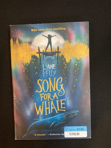 Song For A Whale By Lynne Kelly – Digest Paperback – VERY GOOD Condition