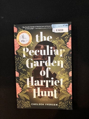 The Peculiar Garden of Harriet Hunt 