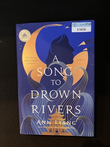 A Song to Drown Rivers 
