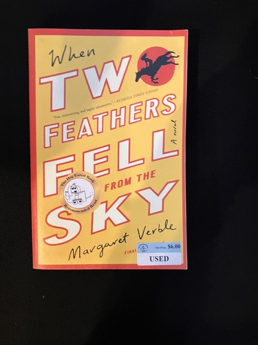 When Two Feathers Fell from the Sky 