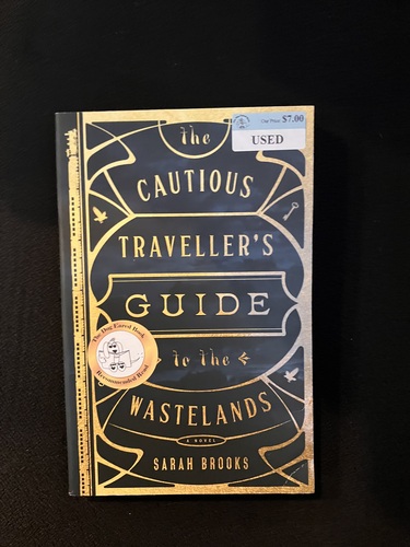 The Cautious Traveller's Guide to the Wastelands 