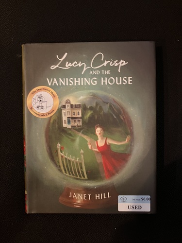 Lucy Crisp and the Vanishing House 