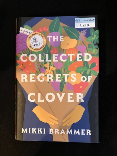 The Collected Regrets of Clover 