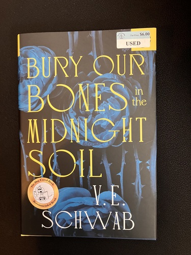 Bury Our Bones in the Midnight Soil 