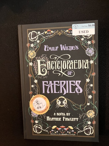 Emily Wilde's Encyclopaedia of Faeries 