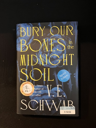 Bury Our Bones in the Midnight Soil 