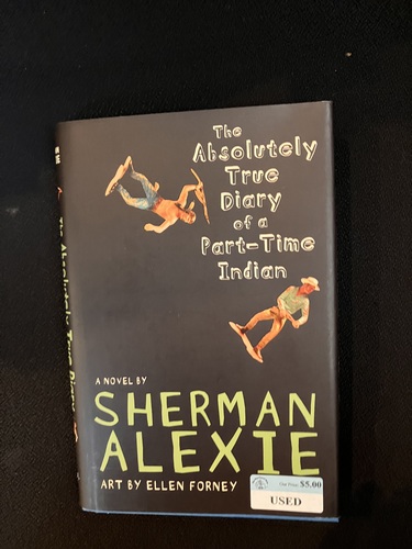 The Absolutely True Diary of a Part-Time Indian 