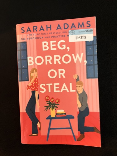 Beg, Borrow or Steal 