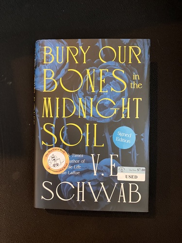 Bury Our Bones in the Midnight Soil 