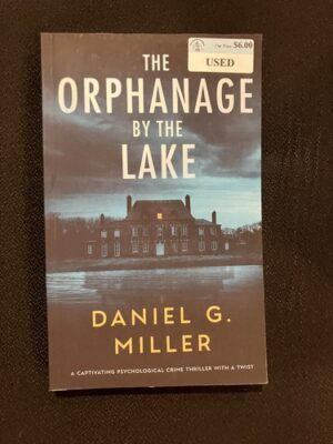 The Orphange by the Lake 