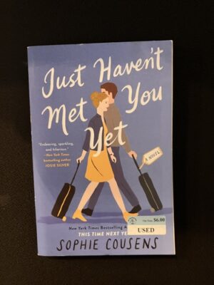 Just Haven't Met You 