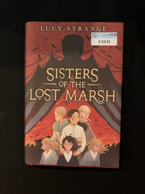 Sisters of the Lost Marsh 