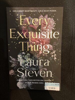 Every Exquisite Thing 