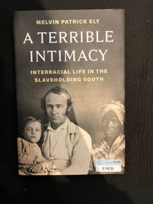 A Terrible Intimacy 