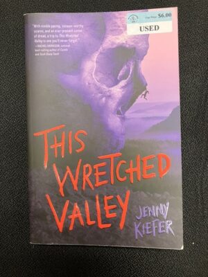 This Wretched Valley 
