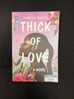 Thick of Love 