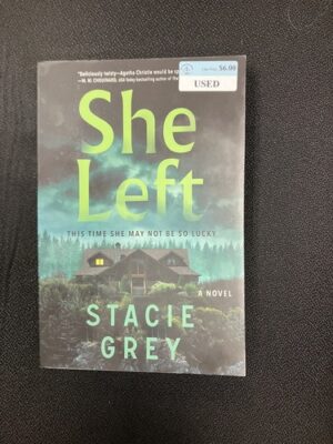 She Left 
