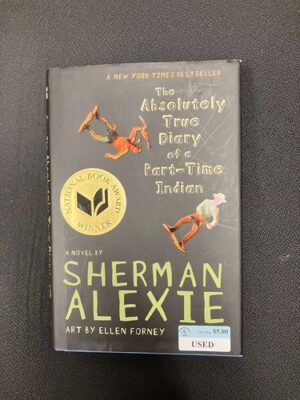 The Absolulety True Diary of a Part Time Indian 