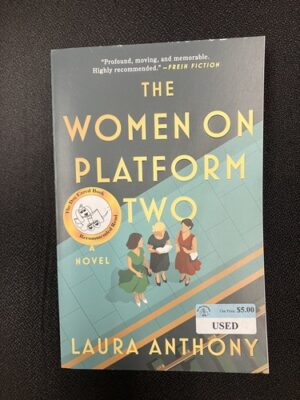 The Women on Platform Two 